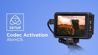 AtomOS Activation guide for ProRes RAW, DNx and SDI RAW on Atomos NINJA V