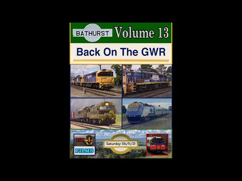 158F: Bathurst Vol. 13 - Back On The GWR (06/11/21)