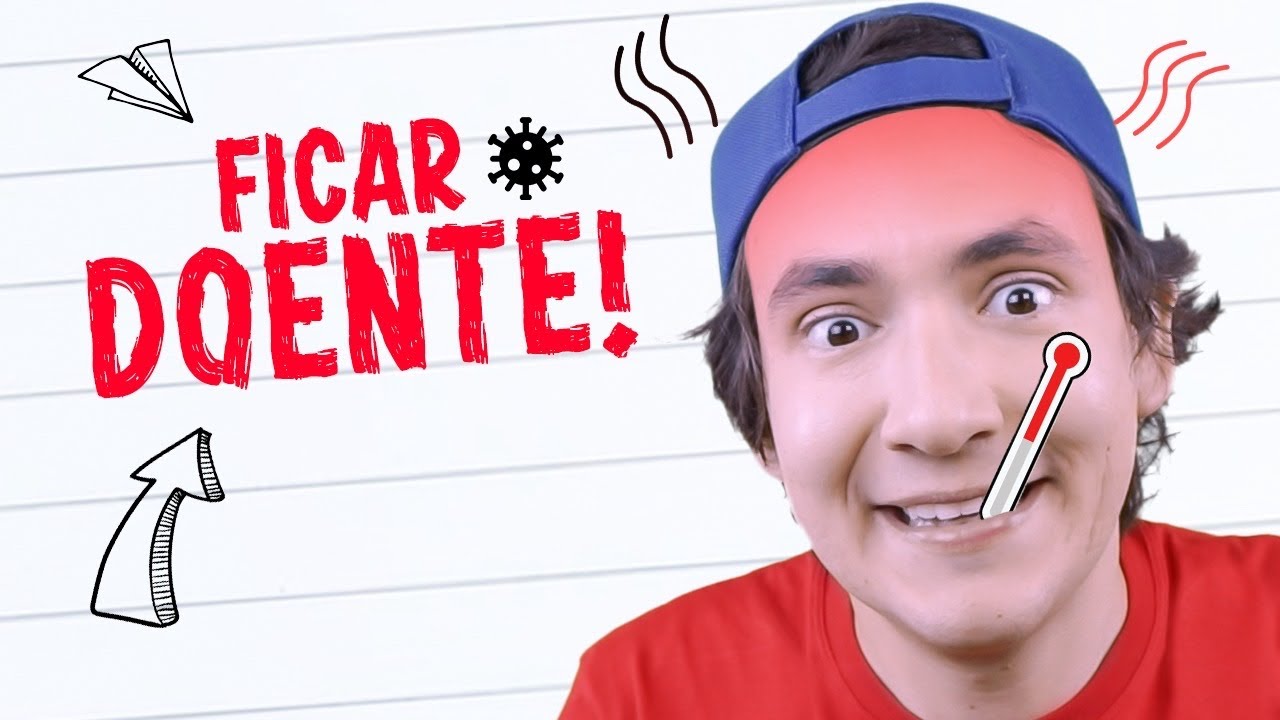 QUANDO EU FICO DOENTE I Falaidearo