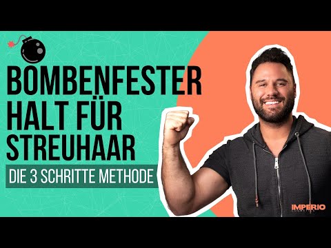 So hält Streuhaar bombenfest! (Die 3 Schritte Methode)