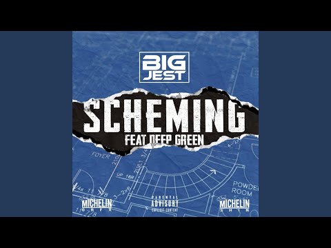 Scheming (feat. Deep Green)