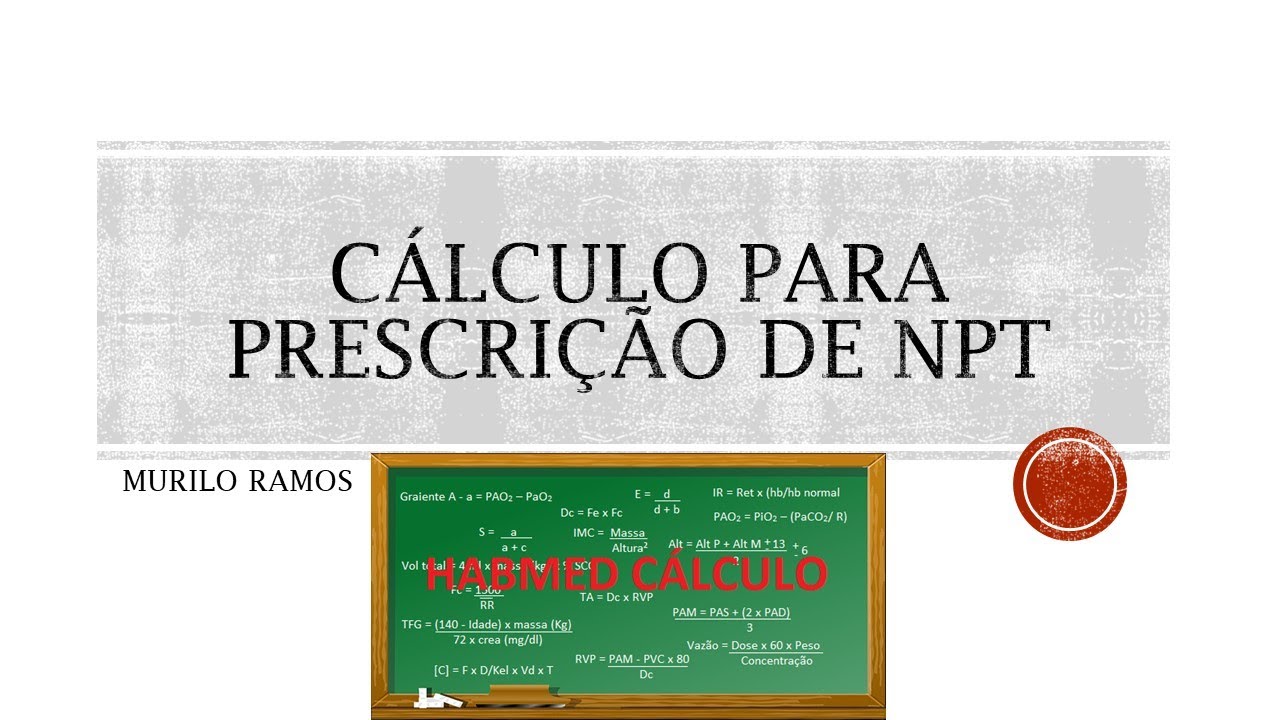 Cálculo para prescrição de NPT