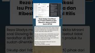 Penjelasan Reza Gladys Terkait Glafidsya dan Ribeskin seusai BPOM Merilis Daftar Produk Berbahaya