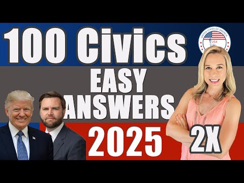 [2025] 100 Civics Questions and answers RANDOM Order 2X | 2008 version Civics Test | US Citizenship