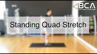 Quad Stretch | Lower Body