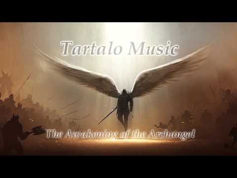 Epic Orchestral music - The Awakening of the Archangel - Tartalo Music - Battle emotional music