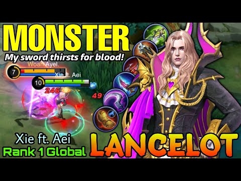 My Sword Thirsts for Blood! Lancelot Monster Jungler - Top 1 Global Lancelot by Xie ft. Aei - MLBB