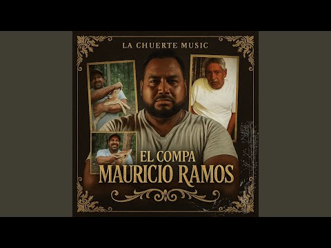 El Compa Mauricio Ramos