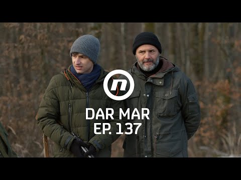 Željko ne bi ubio zeca - Dar Mar - epizoda 137