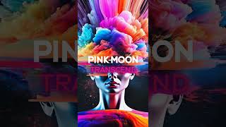 Pink-Moon - Transcend - Official