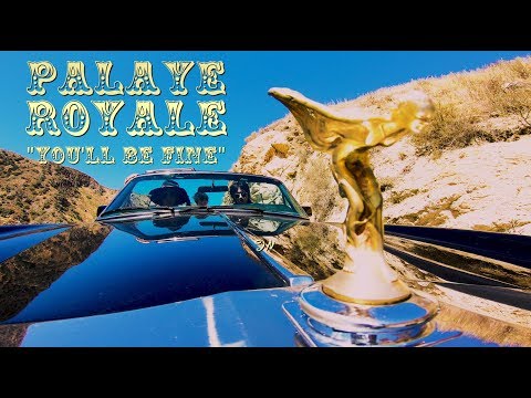 PALAYE ROYALE - You'll Be Fine (Official Music Video)