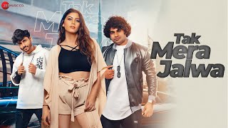 Tak Mera Jalwa - Official Music Video  Vivek Nambi