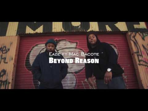EazeTheWizard ft Mac Bacote - Beyond Reason | shot by @5hotby