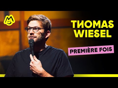 Thomas Wiesel – Première fois