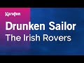 Drunken Sailor - The Irish Rovers | Karaoke Version | KaraFun