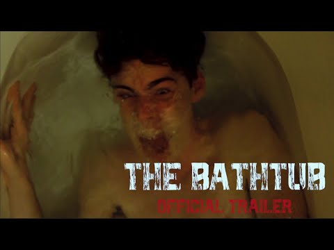 THE BATHTUB - Official Trailer #1 (2020)