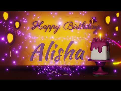 Alisha | Happy Birthday Song | Happy Birthday To You