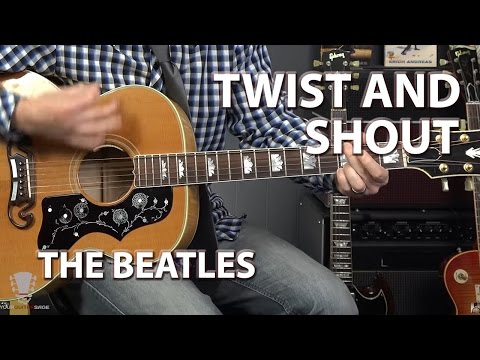 How to Play Twist and Shout - Guitar Tutorial + Chords