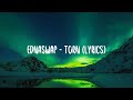 Ednaswap - Torn (lyrics)