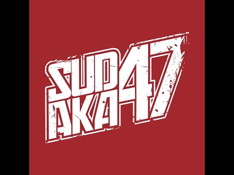 ReeL sudAKA-47