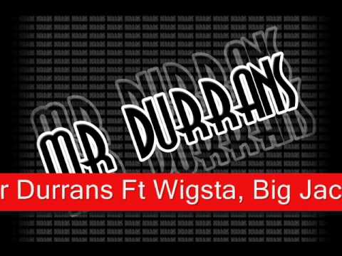 Mr Durrans Vol 9 - 13 - Mr Durrans Ft Wigsta, Big Jack, Matt G,  Tenik & D t da E - Oi Know Dem Ways