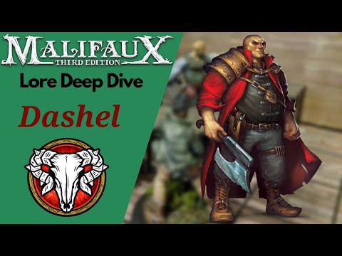 Malifaux Lore Guide Ep. 42 Dashel