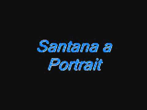 Santana a portrait.