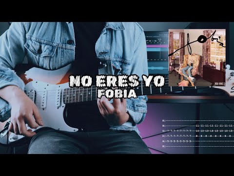 No Eres Yo - Fobia