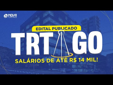 Concurso TRT-GO: dissecando o edital