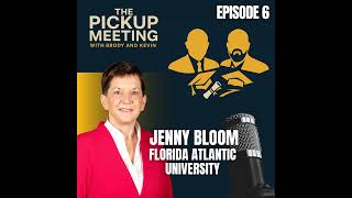 Ep. 6 - Jenny Bloom, Florida Atlantic University