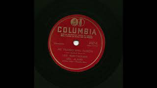 Los Montañeses Del Alamo - Me Traigo Una Pasion - Columbia 2427-C