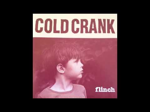 Cold Crank - Not Now