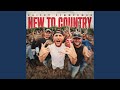New To Country