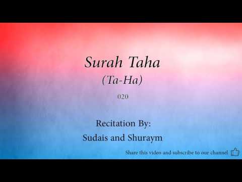 Surah Taha Ta Ha   020   Sudais and Shuraym   Quran Audio