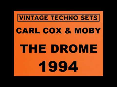 MOBY & CARL COX THE DROME BIRKENHEAD 1994