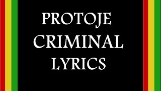 Protoje - Criminal (Lyrics)