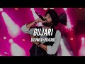 Mc Square Gujari Slowed Reverb