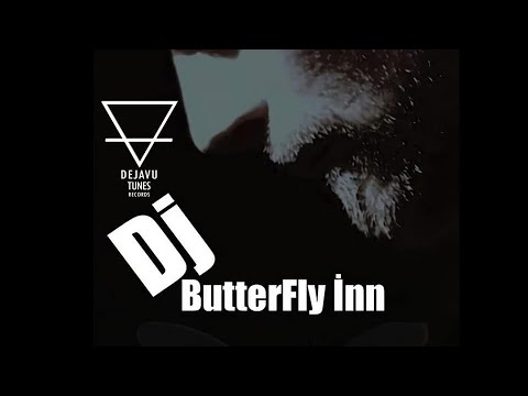 DjBUTTERFLYİNN - Dejavu Tunes Show Case @076