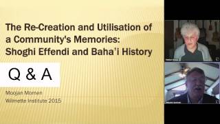 Shoghi Effendi and Baha&#39;i History: &quot;The Dawn Breakers&quot; | Moojan Momen
