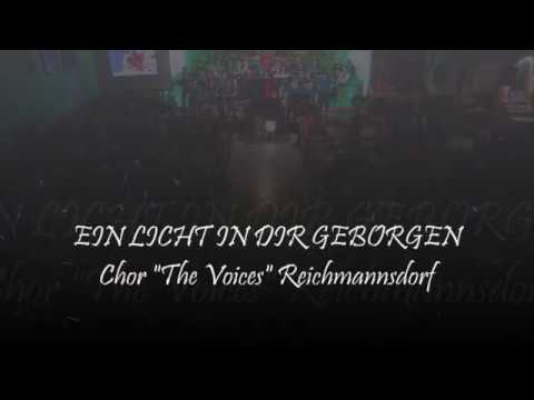 Ein Licht in dir geborgen - Chor "The Voices" Reichmannsdorf