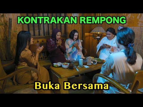 BUKBER (BREAKFAST TOGETHER RAMADHAN 2025) || KONTRAKAN REMPONG EPISODE 933