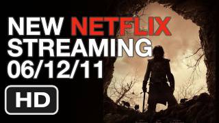 New Netflix Streaming This Week 2011 June 12