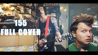 +44 - 155 [Full Band Cover] (blink-182 California Sounds)