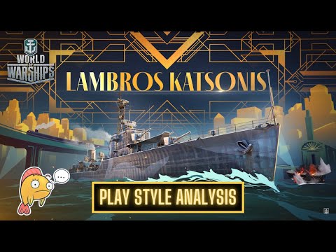 World of Warships - Lambros Katsonis: Play Style Analysis