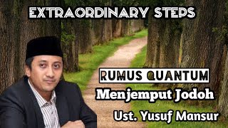 Download lagu Rumus Quantum Menjemput Jodoh | Extraordinary Steps | Ust. Yusuf Mansur mp3