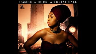 Jazzmeia Horn - East of The Sun (and West of The Moon)