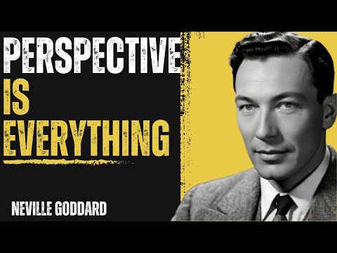 Neville Goddard: Perspective is Everything | Motivational Speech
