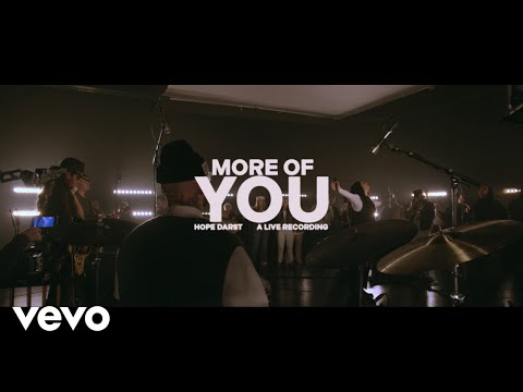 Hope Darst - More Of You - Live (Official Video)