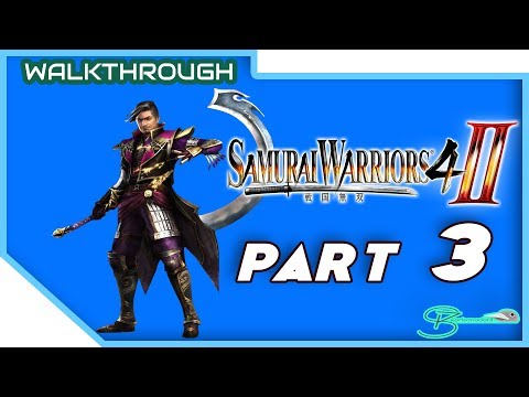 Karlsanada13 plays - Samurai Warriors 4-II | Hisahide Matsunaga | Stage 3 - Battle of Nagashino