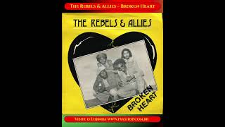 Download lagu 🔥 The Rebels & Allies – Broken Heart [Brixton Sound, 1979] mp3